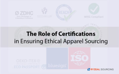 The Role of Certifications in Ensuring Ethical Apparel Sourcing