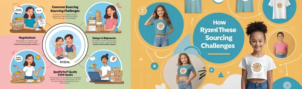 Common Sourcing Challenges – and How RYZEAL Solves Them as Kid’s Crop Top Tees Wholesale Supplier