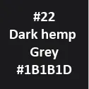 Fabric color option – Dark Hemp Grey #1B1D1D